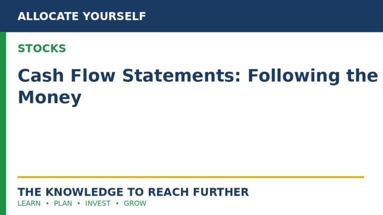 Cash Flow Statements: Following the Money — Allocate Yourself stock investing education