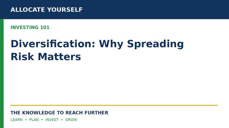 Diversification: Why Spreading Risk Matters — Allocate Yourself investor education