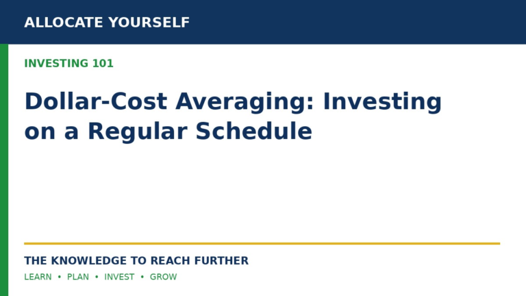 Dollar-Cost Averaging: Investing on a Regular Schedule — Allocate Yourself investor education
