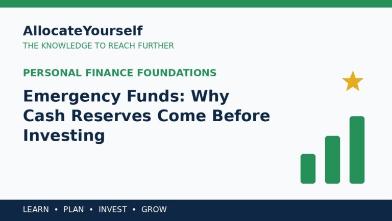 Emergency Funds: Why Cash Reserves Come Before Investing — Allocate Yourself investment education