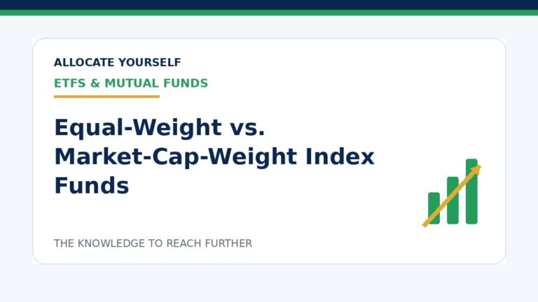 Equal-Weight vs. Market-Cap-Weight Index Funds — Allocate Yourself investment education