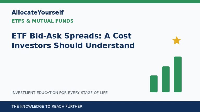 ETF Bid-Ask Spreads: A Cost Investors Should Understand — Allocate Yourself investment education