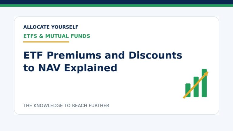 ETF Premiums and Discounts to NAV Explained — Allocate Yourself investment education