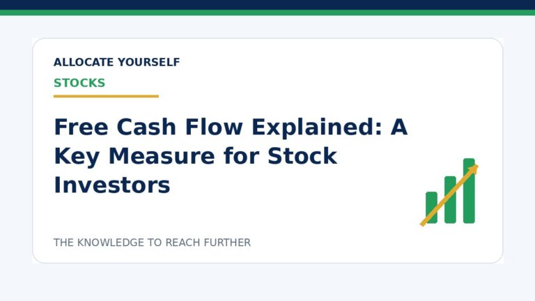 Free Cash Flow Explained: A Key Measure for Stock Investors — Allocate Yourself investment education