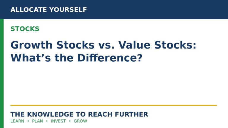 Growth Stocks vs. Value Stocks: What’s the Difference? — Allocate Yourself stock investing education