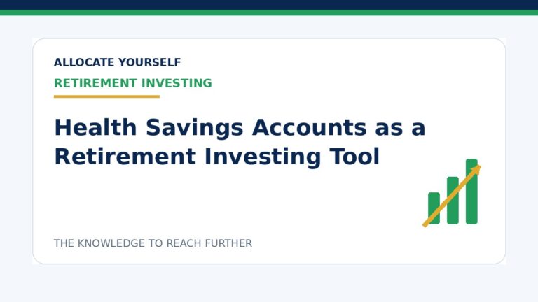 Health Savings Accounts as a Retirement Investing Tool — Allocate Yourself investment education