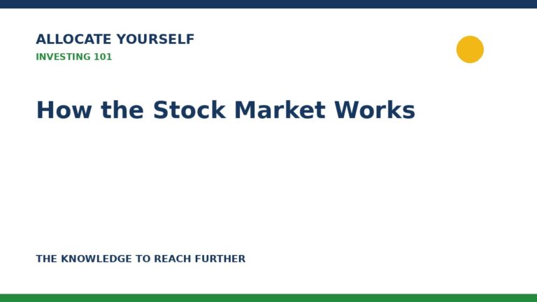 How the Stock Market Works — Allocate Yourself investor education