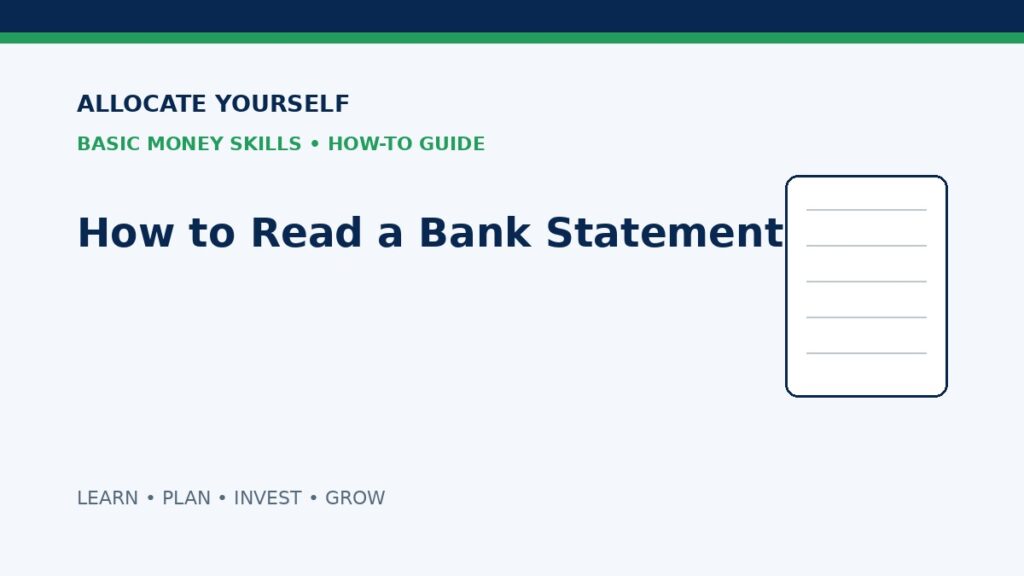 How to Read a Bank Statement — Allocate Yourself Basic Money Skills Guide