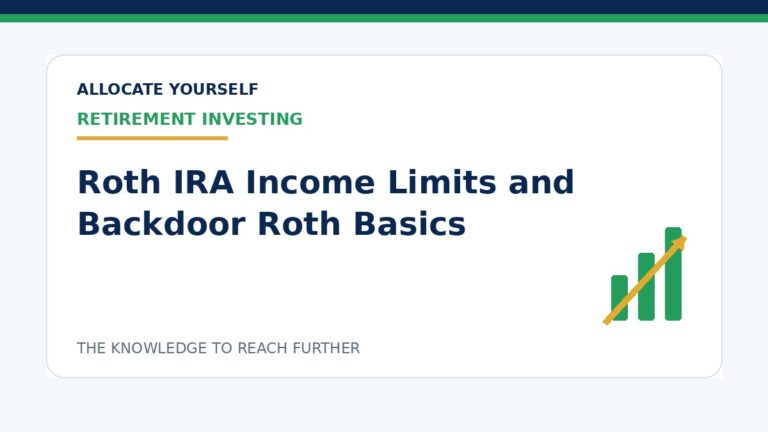 Roth IRA Income Limits and Backdoor Roth Basics — Allocate Yourself investment education