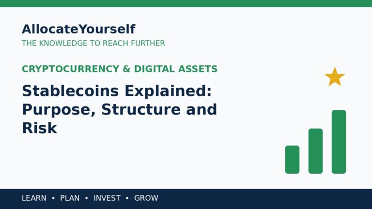 Stablecoins Explained: Purpose, Structure and Risk — Allocate Yourself investment education