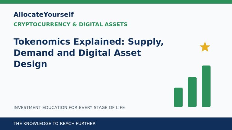 Tokenomics Explained: Supply, Demand and Digital Asset Design — Allocate Yourself investment education