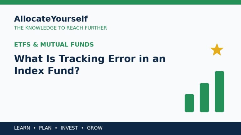 What Is Tracking Error in an Index Fund? — Allocate Yourself investment education